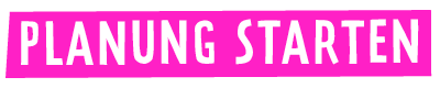Planung starten